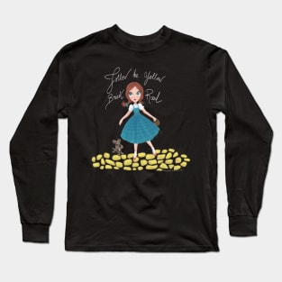 Dorothy Long Sleeve T-Shirt